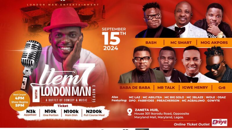 Comedy Show 'Item 7 with London Man' Set to Light Up Zenith Hub House Today